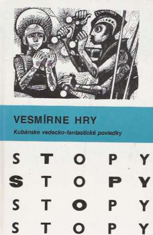 Vesmírne hry - Kolektív autorov
