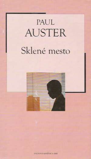 Sklené mesto - Auster Paul