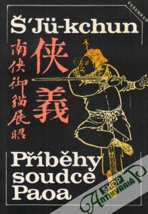 Příběhy soudce Paoa - Š´Ju-kchun