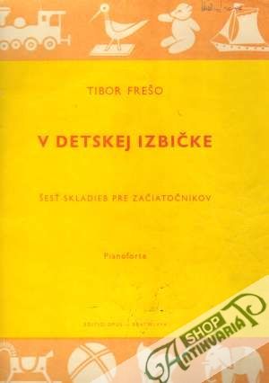 V detskej izbičke - Frešo Tibor