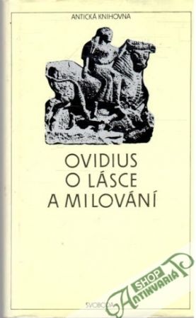 O lásce a milovaní - Ovidius