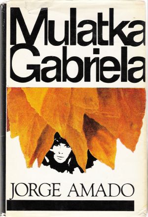 Mulatka Gabriela - Amado Jorge