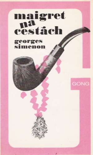 Maigret na cestách - Simenon Georges