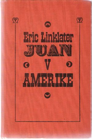 Juan v Amerike - Linklater Eric