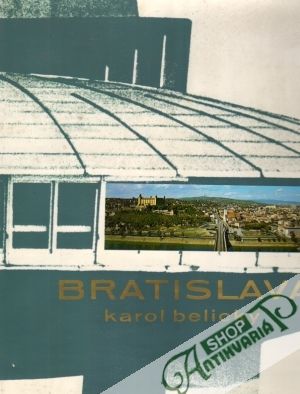 Bratislava - Belický Karol