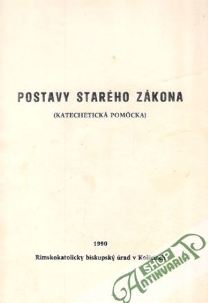 Postavy Starého zákona - Kolektív autorov