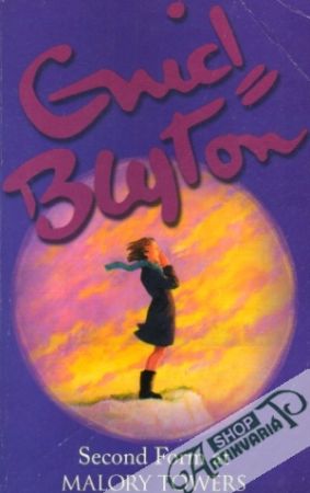 Second Form at Malory Towers - Blyton Enid