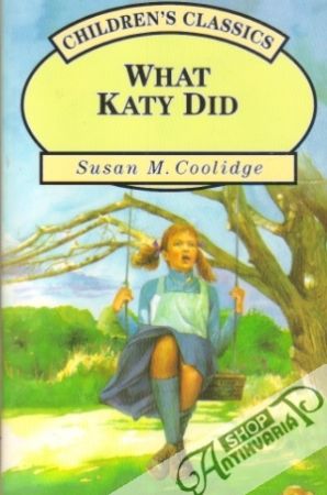 What Katy Did - Coolidge Susan M.