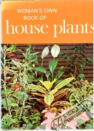 Woman´s Own Book of House Plants - Davidson William