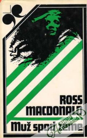 Muž spod zeme - Macdonald Ross
