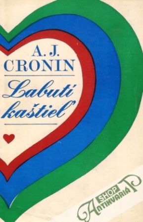 Labutí kaštieľ - Cronin Archibald Joseph