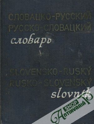 Vreckový slovensko - ruský a rusko - slovenský slovník - Kollár D. a kolektív