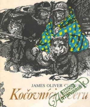 Kočovníci severu - Curwood James Oliver