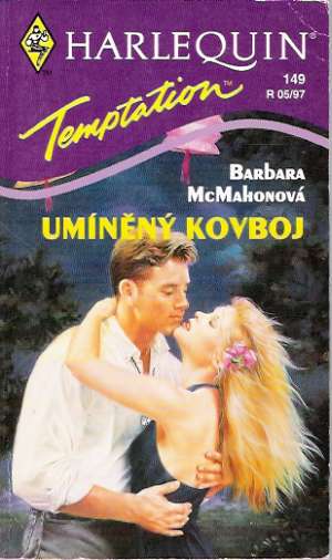 Umíněný kovboj - McMahonová Barbara