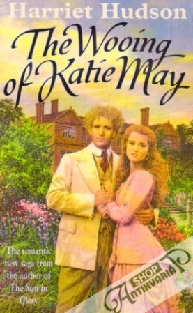 The Wooing of Katie May - Hudson Harriet
