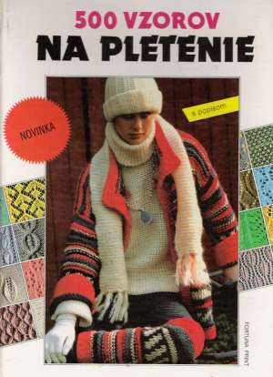 500 vzorov na pletenie - Kovárová Ružena