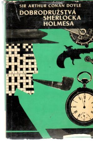 Dobrodružstvá Sherlocka Holmesa 1. - Doyle Arthur Conan