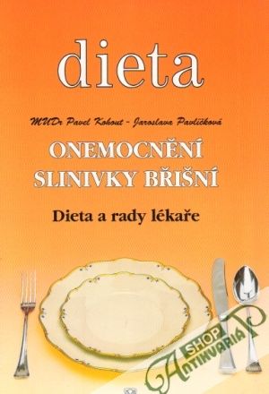 Onemocnění slinivky břisní - Dieta a rady lékaře - Kohout / Pavlíčková