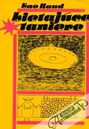 Lietajúce taniere - Raud Eno