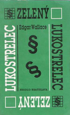 Zelený lukostrelec - Wallace Edgar