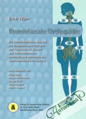 Kraniofaziale Orthopädie - Wuhr Erich