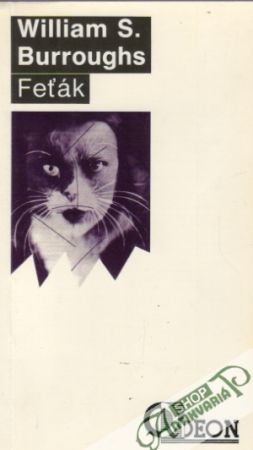Feťák - Burroughs William S.