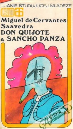 Don Quijote a Sancho Panza - Cervantes Miguel Saavedra