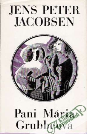 Pani Mária Grubbeová - Jacobsen Jens Peter