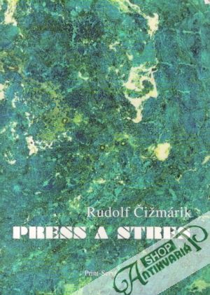 Press a stres - Čižmárik Rudolf