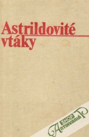 Astrildovité vtáky - Robiller Franz