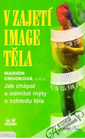V zajetí image těla - Crooková Marion