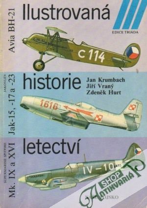 Ilustrovaná historie letectví II. - Krumbach J. a kolektív