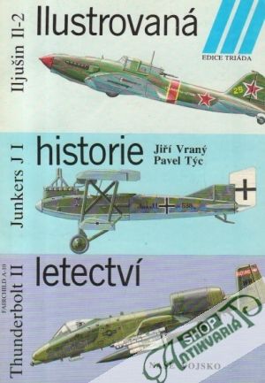 Ilustrovaná historie letectví VI. - Vraný / Týc