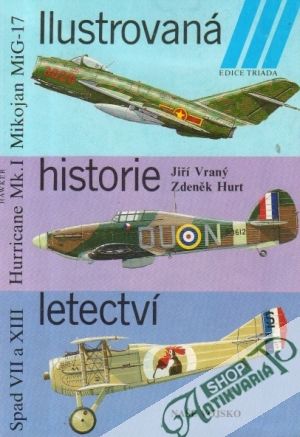 Ilustrovaná historie letectví - Vraný / Hurt
