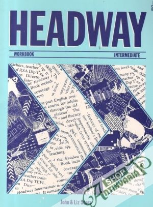 Headway Workbook - Intermediate - Soars Liz and John