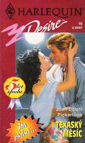 Texaský měsíc - Pickartová Joan Elliott