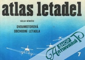 Atlas letadel 7. - Němeček Václav
