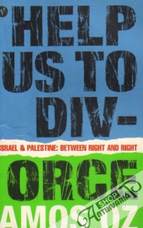 Help Us To Divorce - Oz Amos