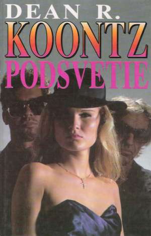 Podsvetie - Koontz Dean R.