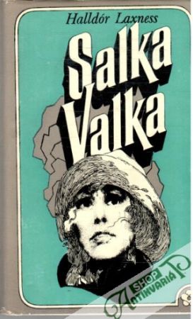Salka Valka - Laxness Halldór Kiljan