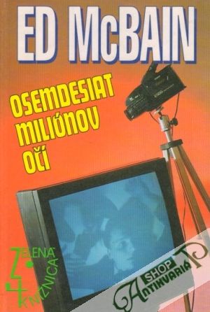 Osemdesiat miliónov očí - McBain Ed