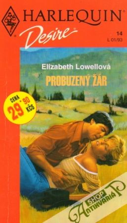 Probuzený žár - Lowellová Elizabeth