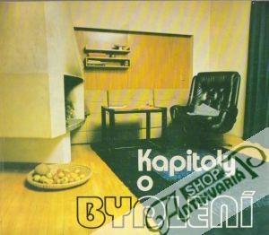 Kapitoly o bydlení - Kolektív autorov