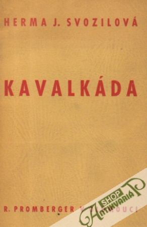 Kavalkáda - Herma J. Svozilová