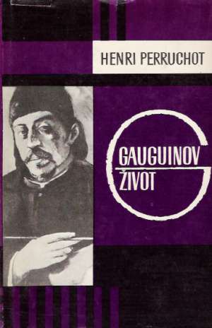 Gauguinov život - Perruchot Henri