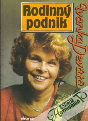 Rodinný podnik - Devátá Ivanka