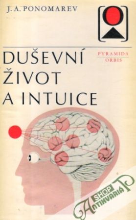 Duševní život a intuice - Ponomarev J.A.