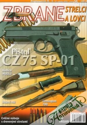 Zbrane, strelci a lovci 5/2005 - Kolektív autorov