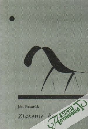 Zjavenie koňa - Patarák Ján