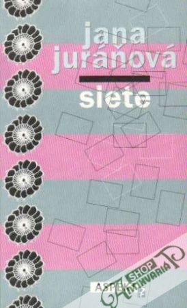 Siete - Juráňová Jana